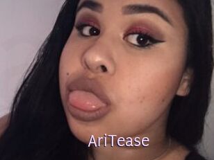 AriTease