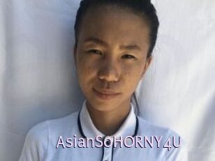 AsianSoHORNY4U