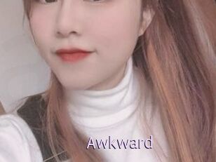 Awkward