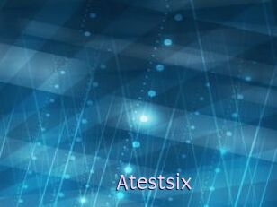 Atestsix