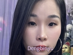 Dengbinyu