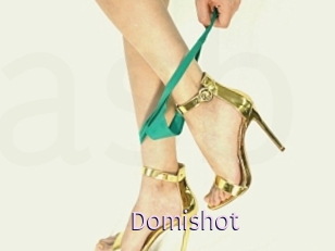 Domishot