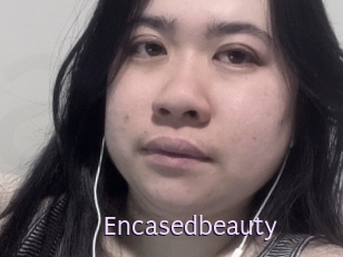 Encasedbeauty