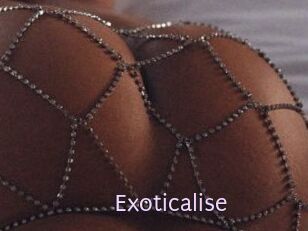 Exoticalise