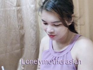 Lonelymotherasian