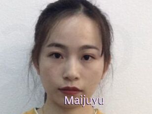 Maijuyu