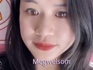 Megwelsom