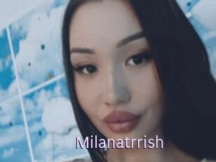 Milanatrrish