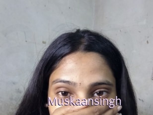 Muskaansingh