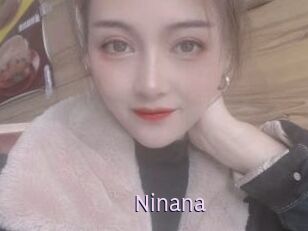 Ninana
