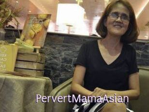 PervertMamaAsian