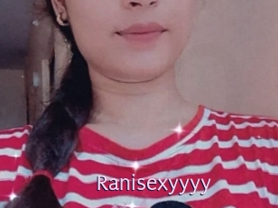 Ranisexyyyy