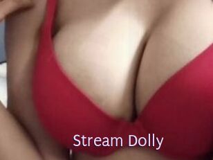 Stream_Dolly
