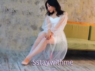 Sstaywithme