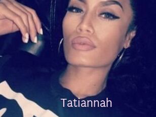 Tatiannah