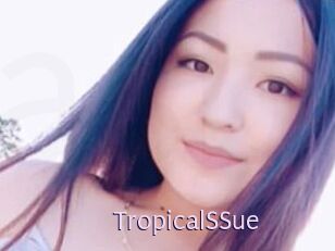 TropicalSSue