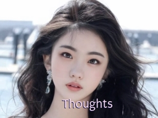 Thoughts