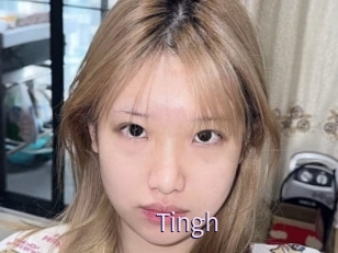 Tingh