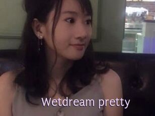 Wetdream_pretty