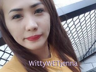 WittyWETjenna