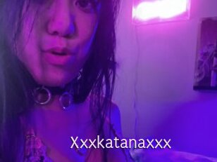 Xxxkatanaxxx
