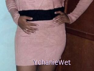 YchanieWet