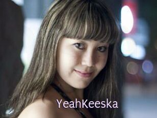 YeahKeeska
