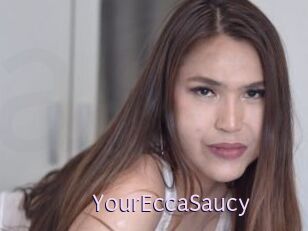 YourEccaSaucy