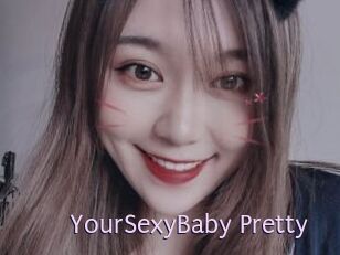 YourSexyBaby_Pretty