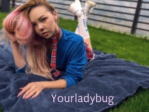 Yourladybug